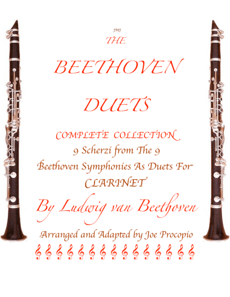 The Beethoven Duets For Clarinet Complete Collection (All 9 Scherzi) (arr. Joe Procopio)
