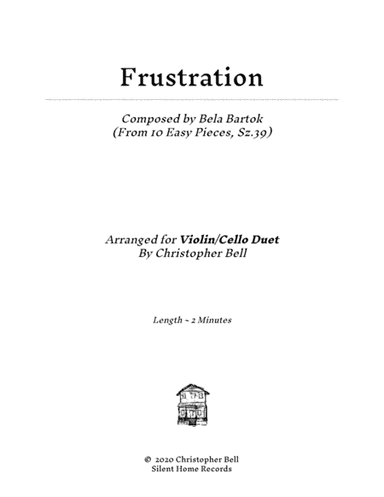 Bela Bartok - Frustration(From 10 Easy Pieces) - Violin/Cello Duet (arr. Christopher Bell)