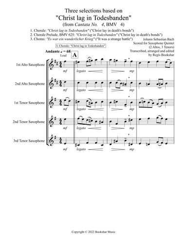 Three selections based on "Christ lag in Todesbanden" (Saxophone Quintet - 2 Alto, 3 Tenor) (arr. Regis Bookshar)