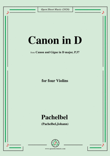 Pachelbel-Canon in D,P.37,No.1,for four Violins (arr. MSM)