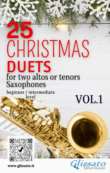 25 Christmas Duets for altos or tenors saxes - VOL.1 (arr. Francesco Leone)