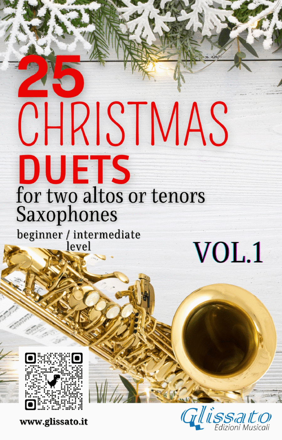 25 Christmas Duets for altos or tenors saxes - VOL.1 (arr. Francesco Leone)
