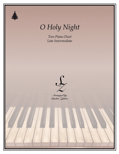 O Holy Night (2 piano duet) (arr. Sandra Zylstra)