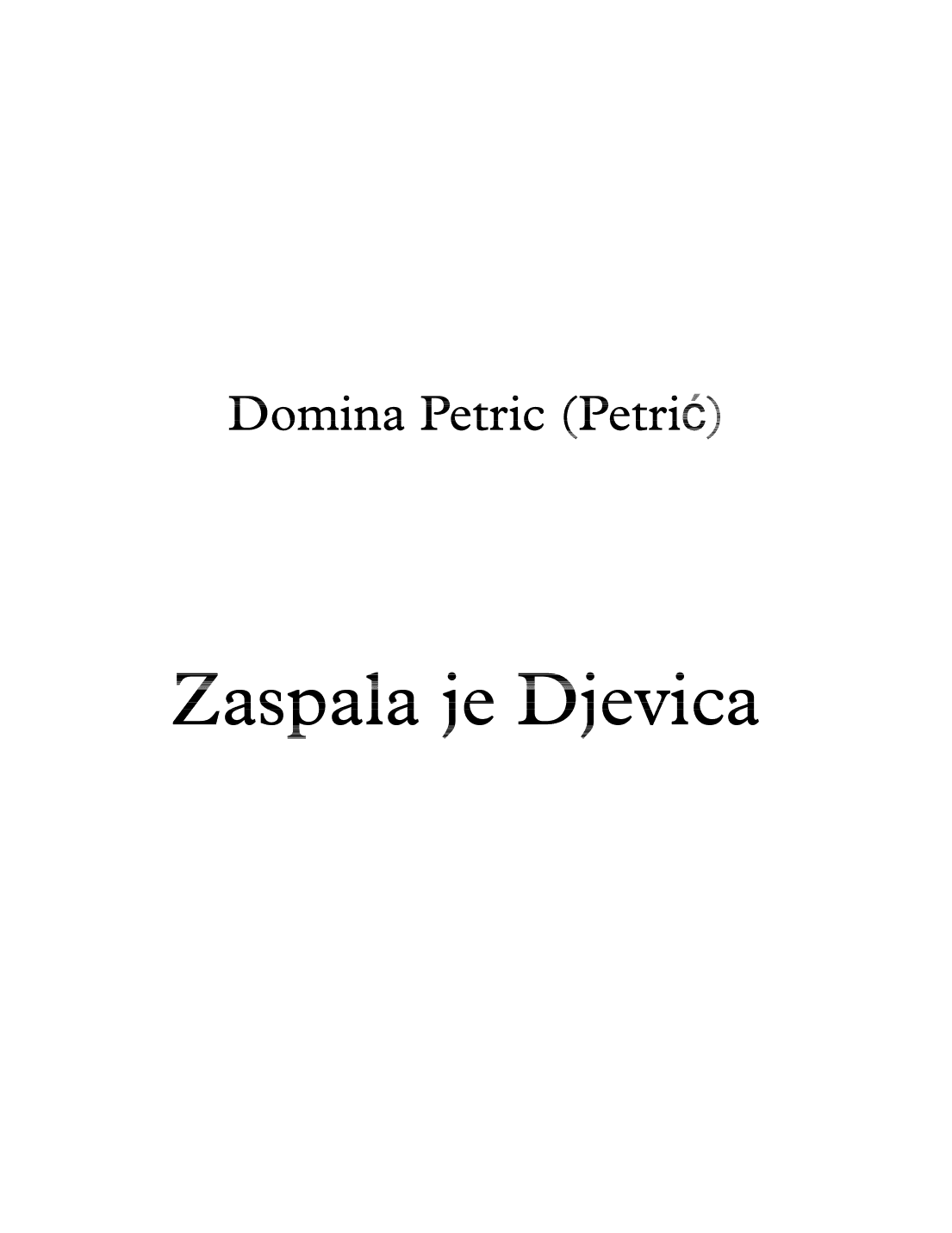 Zaspala je Djevica