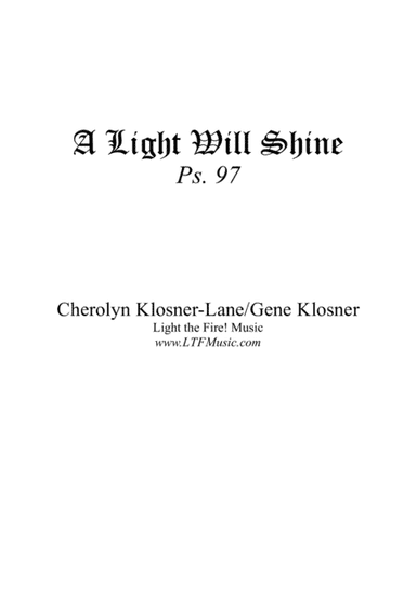 A Light Will Shine (Ps. 97) [Octavo - Complete Package]