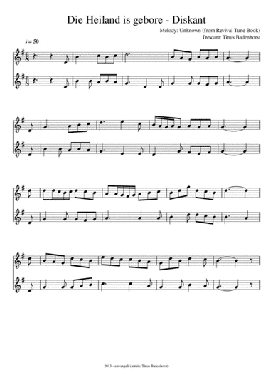 Die Heiland is gebore - Diskant (arr. envangeli)