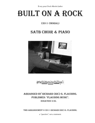 Built on a Rock (Choir & Piano) (arr. Ric Flauding)