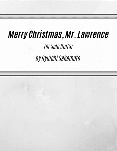 Merry Christmas Mr Lawrence - Somewhere (arr. Kenneth Pasciak)