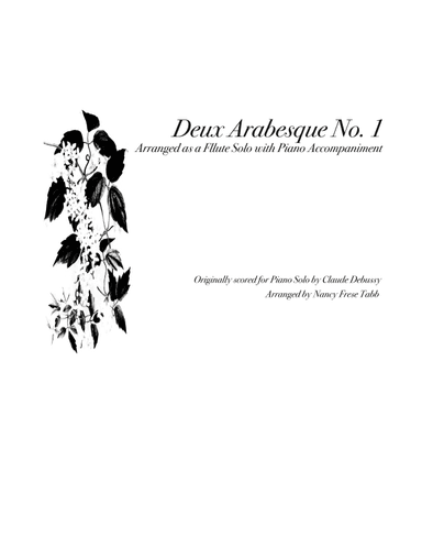 Deux Arabesque No. 1 Flute Solo With Piano Accompaniment (arr. Nancy Frese Tabb)
