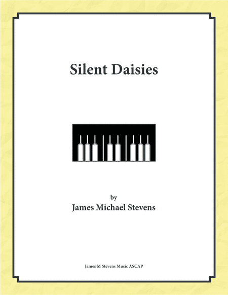 Silent Daisies