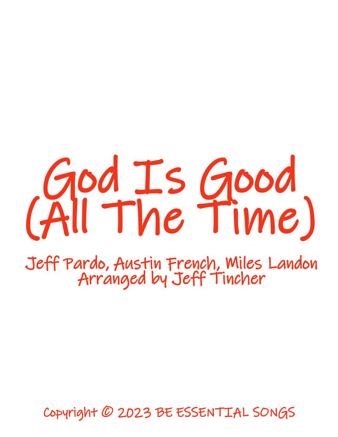 God Is Good (all The Time) (arr. Jeff Tincher)