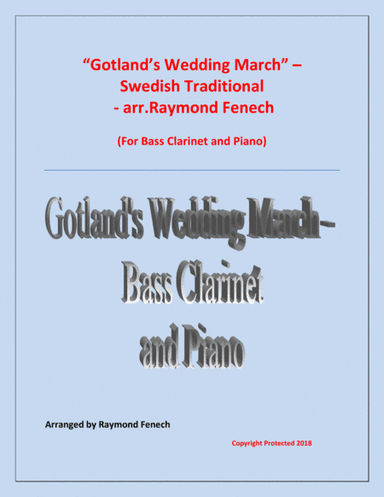 Gotland's Wedding March - Traditional - Bass Clarinet and Piano (arr. Raymond Fenech)