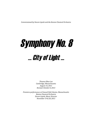 Symphony No. 8 ... City of Light (2011) for chamber orchestra - Score Only