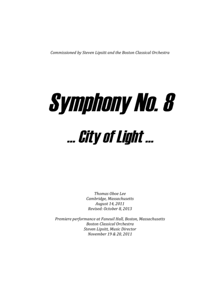 Symphony No. 8 ... City of Light (2011) for chamber orchestra - Score Only