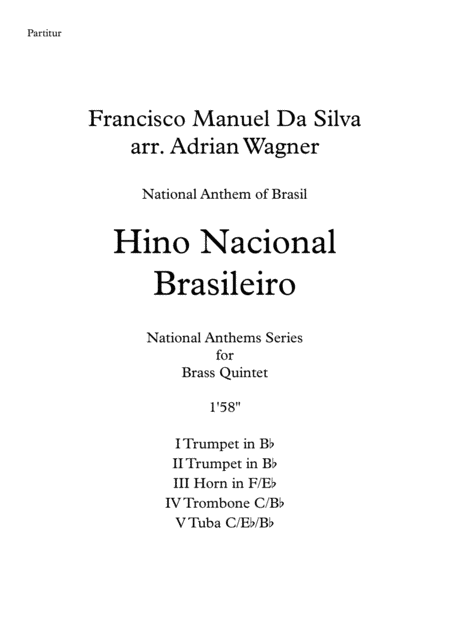"Hino Nacional Brasileiro" (Brass Quintet) arr. Adrian Wagner (arr. Adrian Wagner)