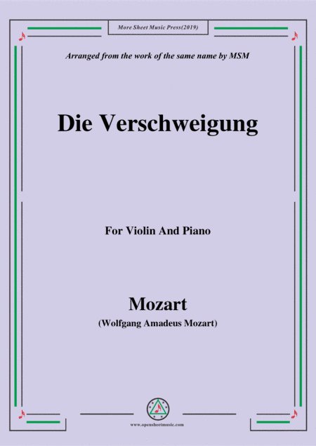 Mozart-Die verschweigung,for Violin and Piano (arr. MSM)