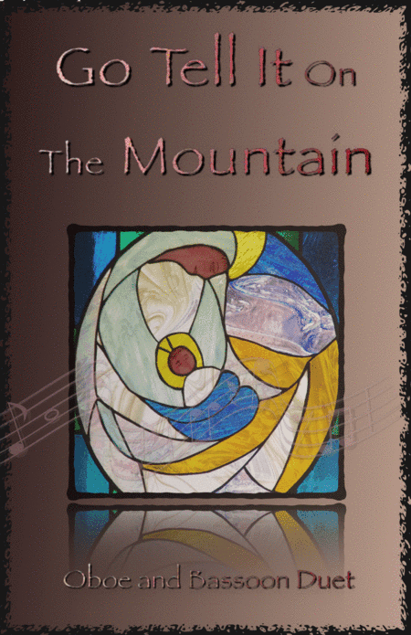 Go Tell It On The Mountain, Gospel Song for Oboe and Bassoon Duet (arr. David McKeown)