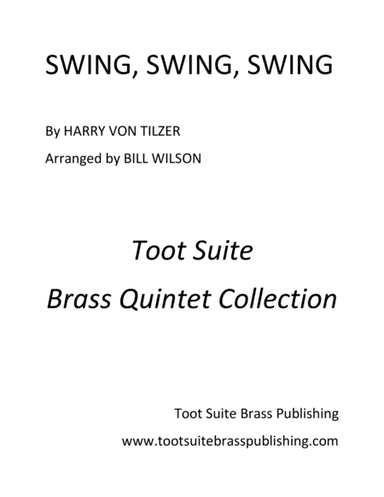 Swing, Swing, Swing (arr. Bill Wilson)
