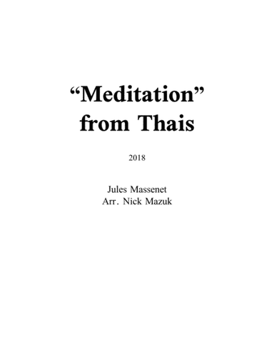"Meditation" From Thais (Trombone Solo with Accompaniment) (arr. Nick Mazuk)