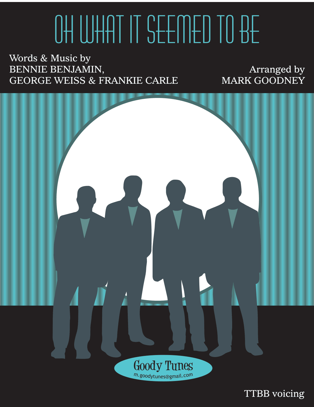 Oh! What It Seemed To Be (arr. Mark Goodney)