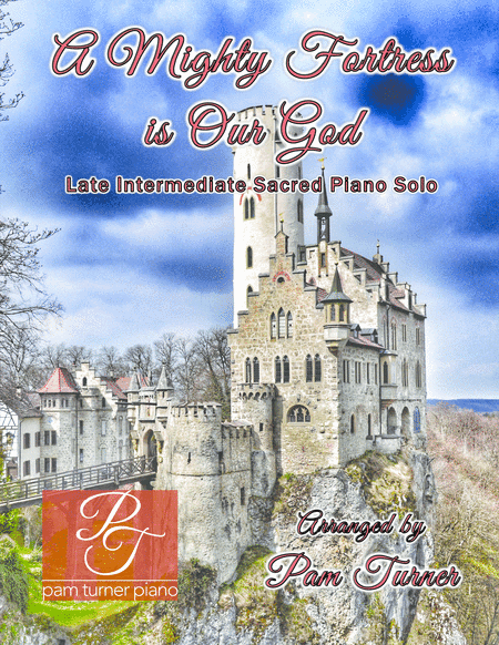A Mighty Fortress Is Our God (Late Intermediate Piano Solo) (arr. Pam Turner)