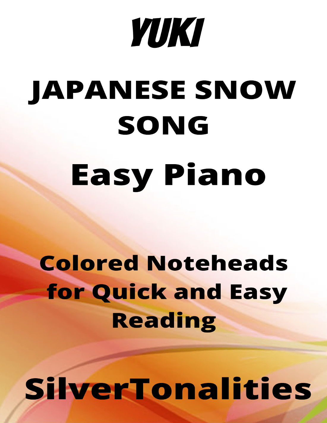 Yuki Japanese Snow Song Easy Piano Sheet Music with Colored Notation (arr. SilverTonalities)