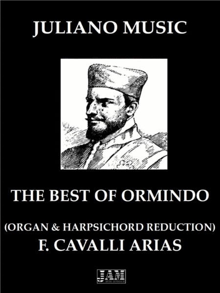 THE BEST OF ORMINDO (ORGAN & HARPSICHORD REDUCTION) - F. CAVALLI (arr. Juliano Music)