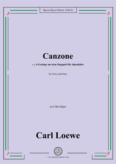 Loewe-Canzone,in G flat Major,for Voice and Piano (arr. OSM Press)