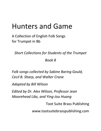 Hunters and Game (arr. Alexander Wilson)