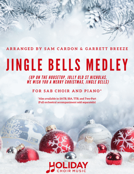 Jingle Bells Medley (SAB) (arr. Sam Cardon, Garrett Breeze)