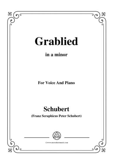 Schubert-Grablied,in a minor,D.218,for Voice and Piano (arr. MSM)