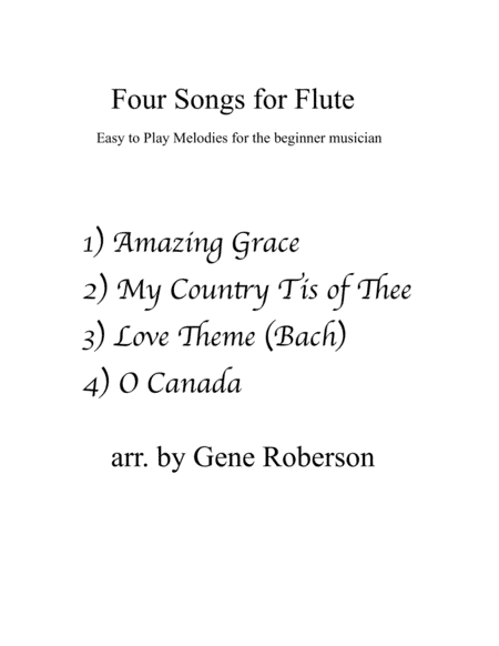 Four Songs for Flute Solo Easy (arr. Gene Roberson)