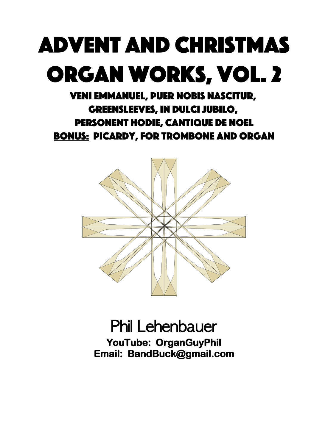 Advent and Christmas Organ Works, Vol.2 by Phil Lehenbauer (arr. Phil Lehenbauer)
