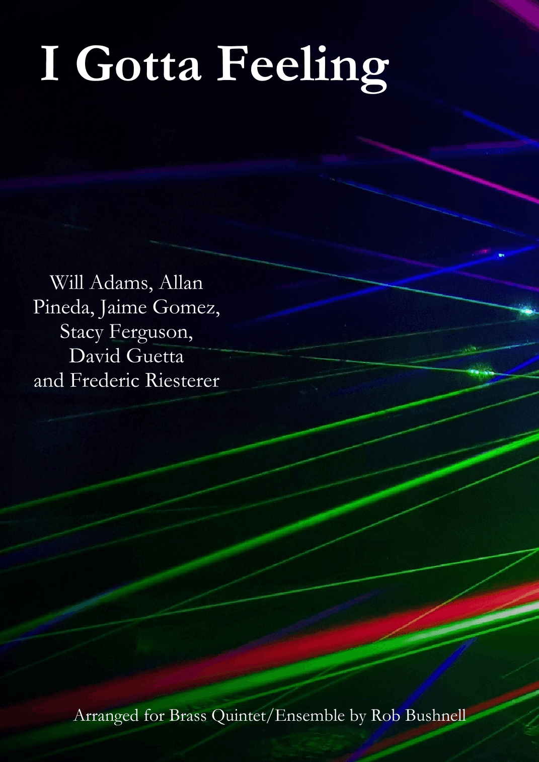 I Gotta Feeling (arr. Rob Bushnell)