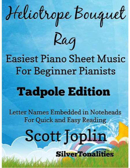 Heliotrope Bouquet Rag Easiest Piano Sheet Music for Beginner Pianists (arr. SilverTonalities)
