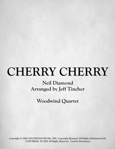 Cherry, Cherry (arr. Jeff Tincher)