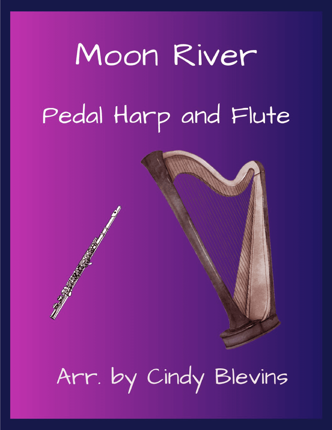 Moon River (arr. Cindy Blevins)