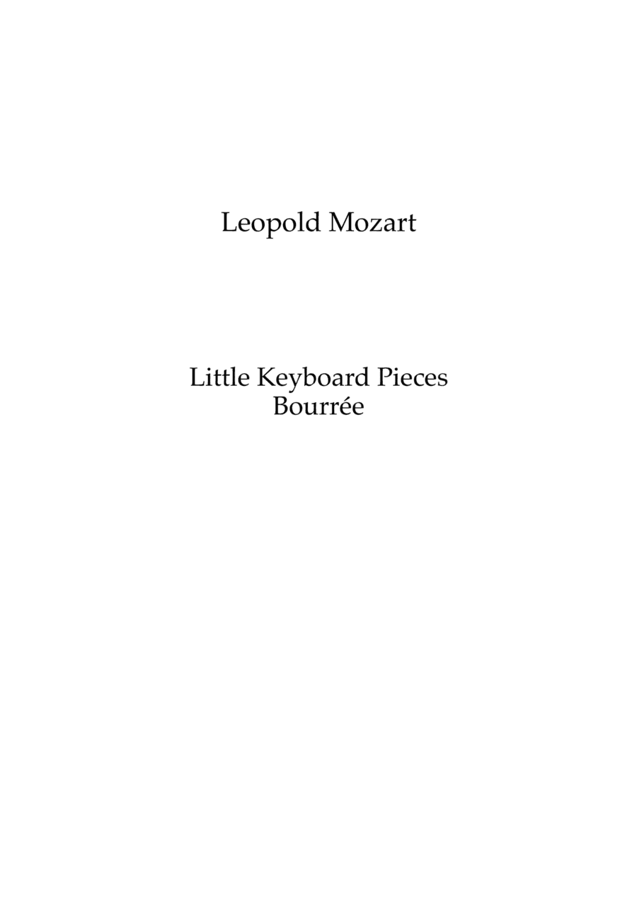 Mozart (Leopold): Little Keyboard Pieces from Notenbuch für Wolfgang - Bourrée (arr. Ray  Thompson)