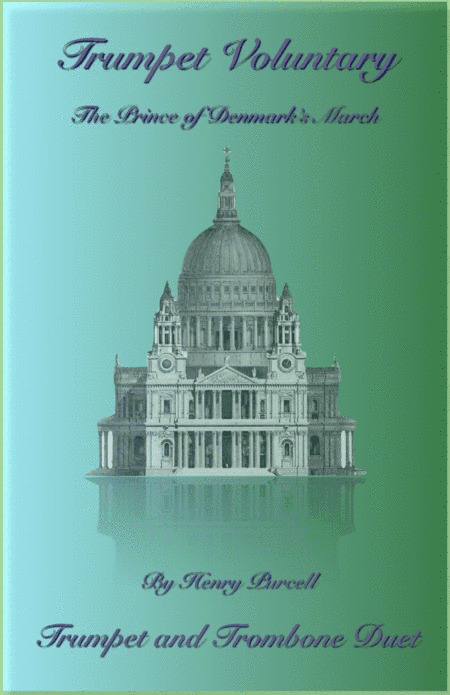 Trumpet Voluntary, (Prince of Denmark's March), Duet for Trumpet and Trombone (arr. David McKeown)