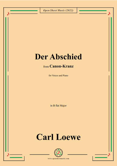Loewe-Der Abschied,in B flat Major (arr. OSM Press)