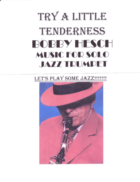 Try A Little Tenderness (arr. Bobby Hesch)