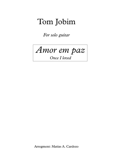 Once I Loved (amor Em Paz) (love In Peace) (arr. Matías Cardozo)