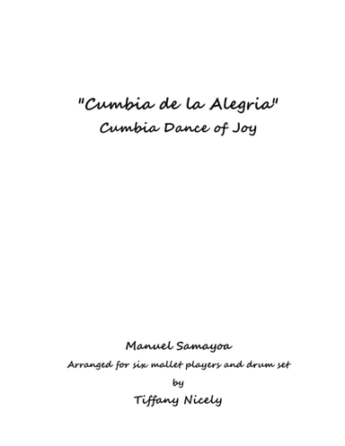 Cumbia de la Alegria (arr. Tiffany Nicely)