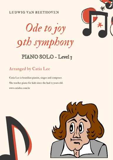 Ode To Joy (9th Symphony) - Beethoven For Piano (arr. Catia Lee)