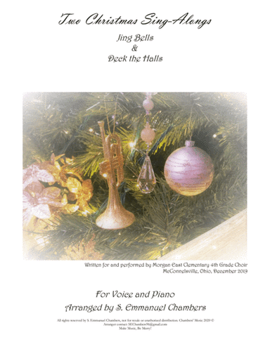 Two Christmas Sing Alongs (Jingle Bells, Deck the Halls) (arr. S. Emmanuel Chambers)