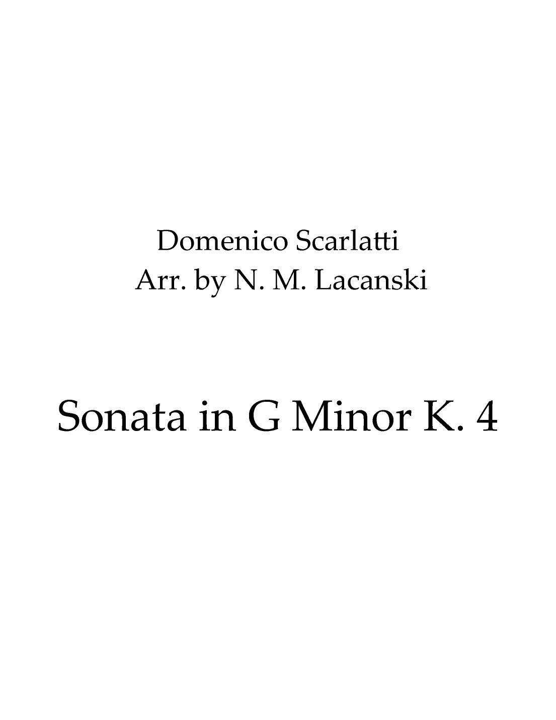 Sonata in G Minor K. 4 (arr. Nick M Lacanski)