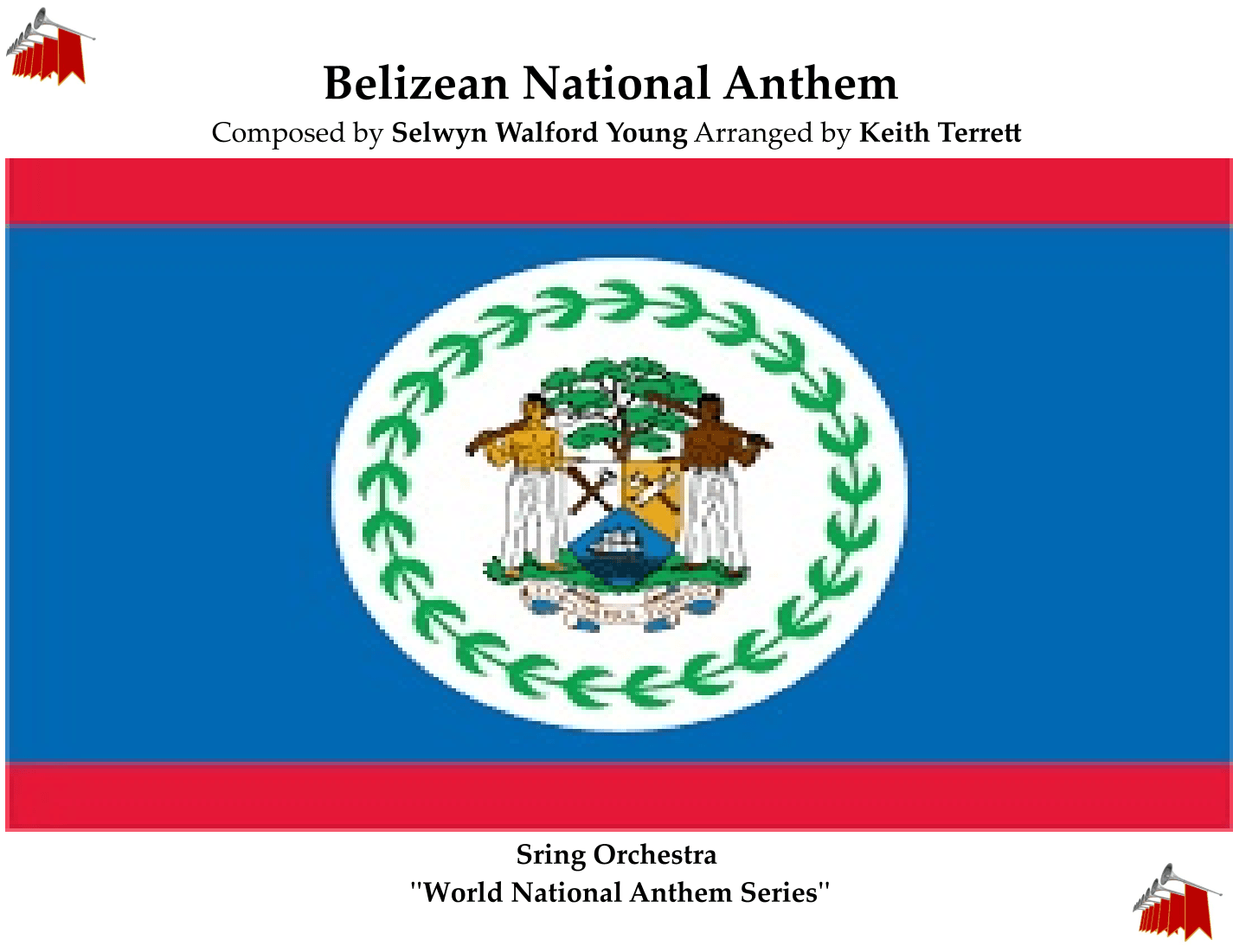 Belizean National Anthem for String Orchestra (MFAO World National Anthem Series) (arr. Music for all Occasions)