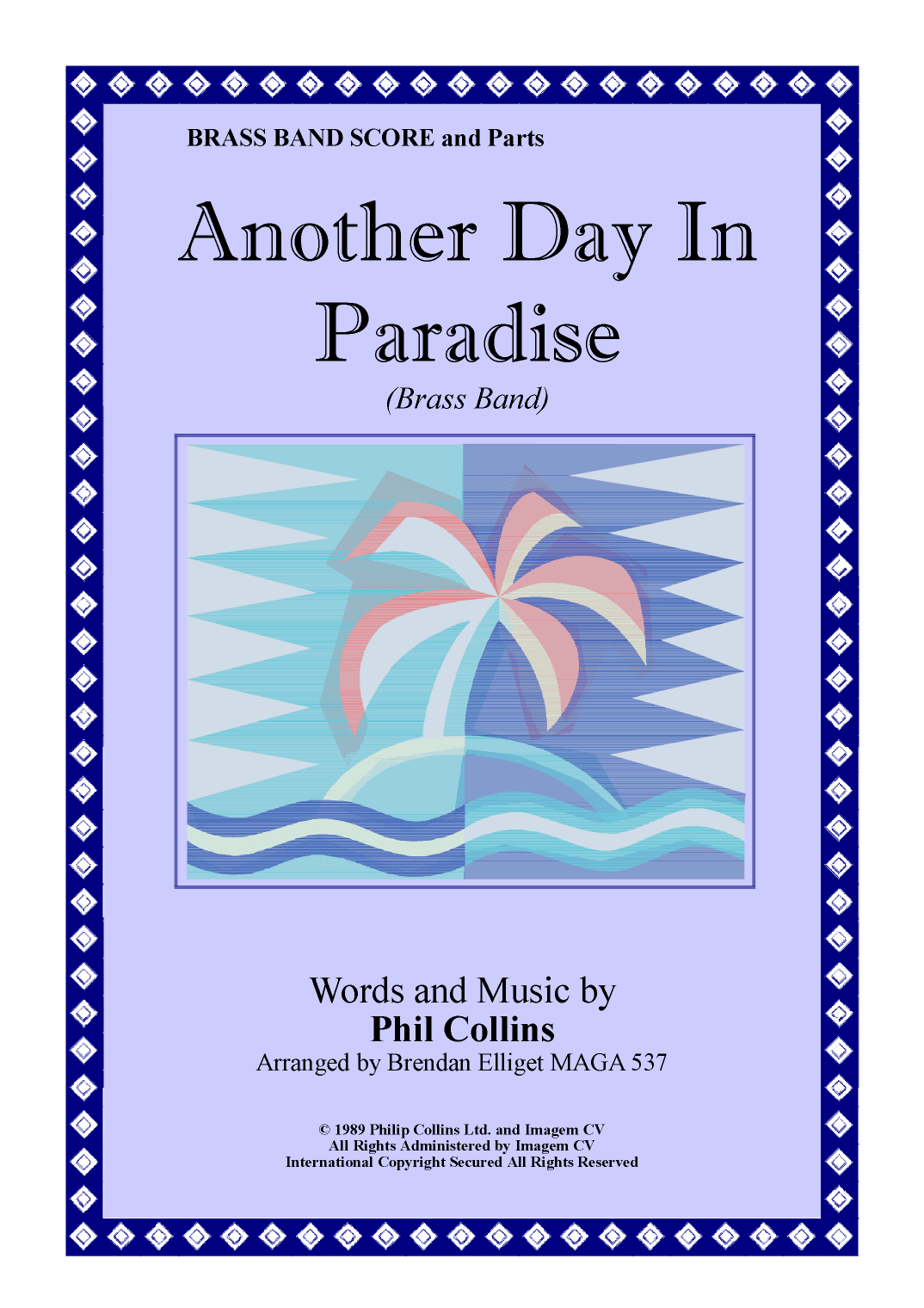 Another Day In Paradise (arr. Brendan James Elliget MAGA 537)