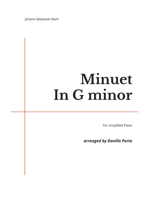J.S.Bach - Minuet in g minor - Piano Easy (arr. Danillo Porto)