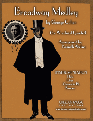 Broadway Medley (for Woodwind Quartet) (arr. LINCOLN MUSIC PUBLICATIONS)
